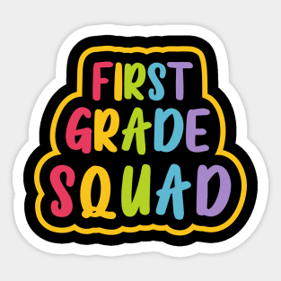 First Grade Squad Sticker